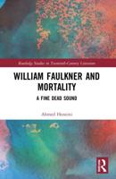 William Faulkner and Mortality