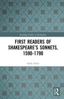 First Readers of Shakespeare's Sonnets, 1590-1790