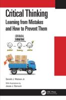 Critical Thinking : Learning from Mistakes and How to Prevent Them