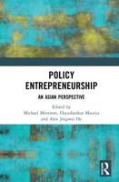 Policy Entrepreneurship : An Asian Perspective