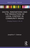 Digital Innovations and the Production of Local Content in Community Radio