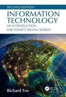Information Technology: An Introduction for Today's Digital World