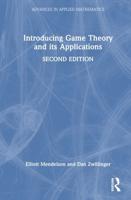 Introducing Game Theory and Its Applications