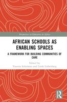 African Schools as Enabling Spaces