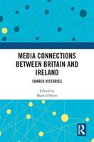 Media Connections Between Britain and Ireland