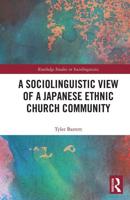 A Sociolinguistic View of A Japanese Ethnic Church Community