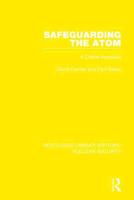 Safeguarding the Atom: A Critical Appraisal