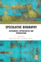Speculative Biography: Experiments, Opportunities and Provocations