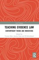 Teaching Evidence Law: Contemporary Trends and Innovations