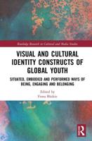 Visual and Cultural Identity Constructs of Global Youth and Young Adults