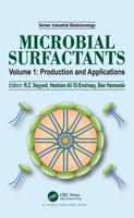 Microbial Surfactants. Volume I Production and Applications