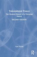 Transnational France: The Modern History of a Universal Nation