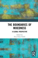 The Boundaries of Mixedness : A Global Perspective