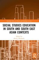 Social Studies Education in South and South East Asian Contexts