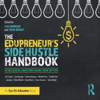 The Edupreneur's Side Hustle Handbook