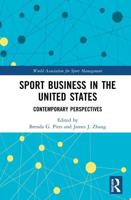 Sport Business in the United States: Contemporary Perspectives