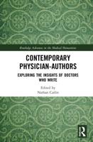 Contemporary Physician-Authors: Exploring the Insights of Doctors Who Write