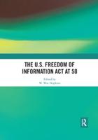 The U.S. Freedom of Information Act at 50