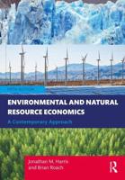 Environmental and Natural Resource Economics: A Contemporary Approach
