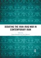 Debating the Iran-Iraq War in Contemporary Iran