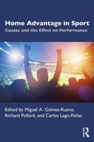 Home Advantage in Sport: Causes and the Effect on Performance