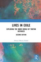 Lives in Exile: Exploring the Inner World of Tibetan Refugees