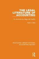 The Legal Literature of Accounting: On Accounts by Diego del Castillo