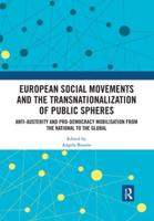 European Social Movements and the Transnationalization of Public Spheres