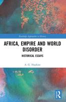 Africa, Empire and World Disorder: Historical Essays