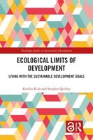 Ecological Limits of Development: Living with the Sustainable Development Goals