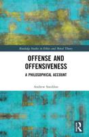 Offense and Offensiveness: A Philosophical Account