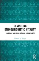 Revisiting Ethnolinguistic Vitality: Language and Subcultural Repertoires