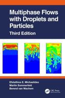 Multiphase Flows With Droplets and Particles