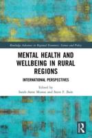 Mental Health and Wellbeing in Rural Regions: International Perspectives