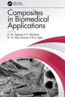 Composites in Biomedical Applications
