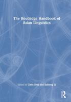 The Routledge Handbook of Asian Linguistics