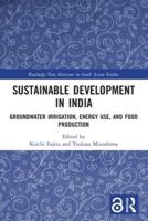 Sustainable Development in India: Groundwater Irrigation, Energy Use, and Food Production