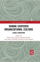 Human Centered Organizational Culture: Global Dimensions