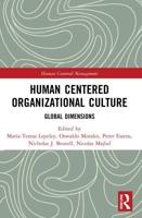 Human Centered Organizational Culture: Global Dimensions