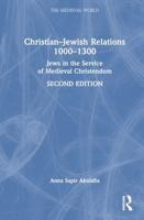 Christian-Jewish Relations 1000-1300