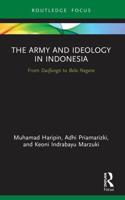 The Army and Ideology in Indonesia