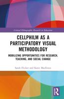 Cellphilm as Participatory Visual Methodology