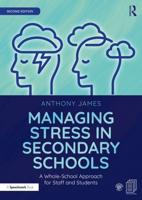 Managing Stress in Secondary Schools