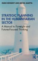 Strategic Planning in the Humanitarian Sector