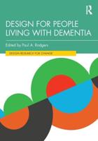 Design for People Living With Dementia