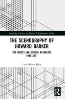The Scenography of Howard Barker