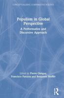 Populism in Global Perspective: A Performative and Discursive Approach