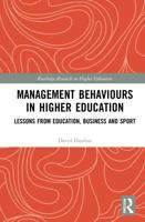Management Behaviours in Higher Education: Lessons from Education, Business and Sport