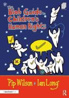 The Blob Guide to Children's Human Rights