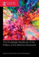 The Routledge Handbook of the Politics of the #MeToo Movement